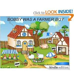 BOBBY WAS A FARMER BOY a childrens book about growing up on the farm 
