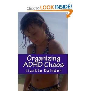  Organizing ADHD Chaos A Moms Guide to Coping 
