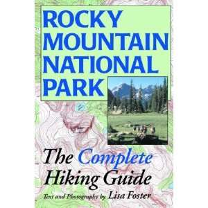  Rocky Mountain National Park The Complete Hiking Guide [ROCKY 