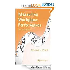 Measuring Workplace Performance, Second Edition Michael J. ONeill 