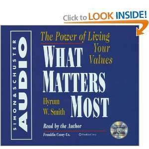  What Matters Most The Power Of Living Your Values 