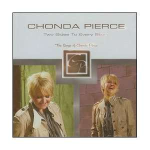   Sides to Every Story The Songs of Chonda Pierce Chonda Pierce Music
