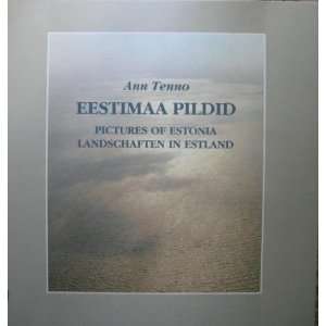  PICTURES OF ESTONIAEESTIMAA PILDID (9789985902516 