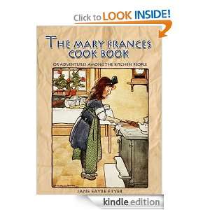 THE MARY FRANCES COOK BOOK JANE EAYRE FRYER  Kindle Store