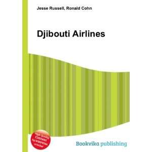  Djibouti Airlines Ronald Cohn Jesse Russell Books