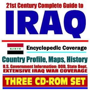  21st Century Complete Guide to Iraq   Encyclopedic 