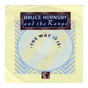   HORNSBY & THE RANGE / THE WAY IT IS BRUCE HORNSBY & THE RANGE Music