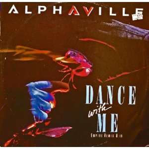  Dance With Me Alphaville Music