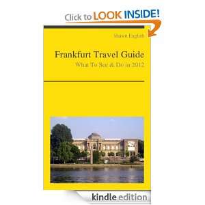 Frankfurt Travel Guide   What To See & Do In 2012 Shawn English 