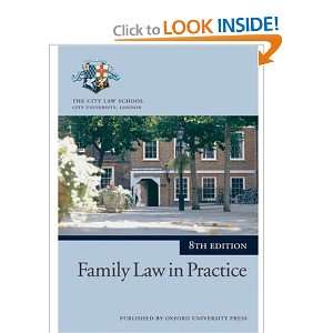    Family Law in Practice (9780199227532) The City Law School Books