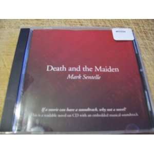  Death and the Maiden (9781605853765) Mark Sentelle Books