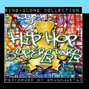  Sing Along Collection Hip Hop Superstars Grandmastaz 