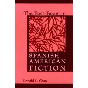 The Post Boom in Spanish American Fiction (Suny Series in Latin 