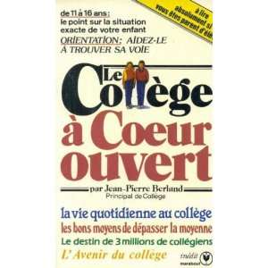  Le college a coeur ouvert (Collection Marabout service 