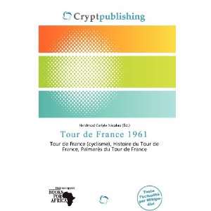  Tour de France 1961 (French Edition) (9786200866455 