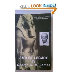 Stolen legacy Greek philosophy is stolen Egyptian 