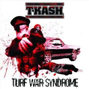  Turf War Syndrome T K.a.S.H. Music
