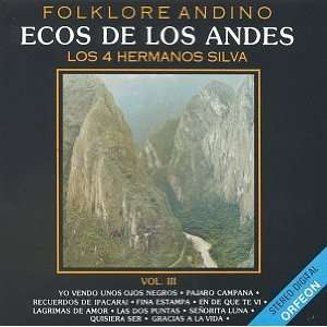  Cuatro Hermanos Silva Los Vol Iii, Ecos De Los Andes, Yo 