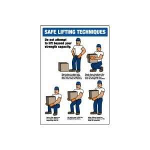 SAFE LIFTING TECHNIQUES . (W/GRAPHIC) Sign   20 x 14 Plastic
