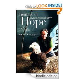 Feathers of Hope Pete Dubacher, the Berkshire Bird Paradise, and the 
