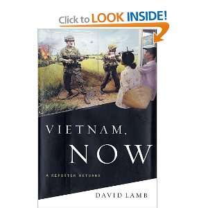  Vietnam, Now A Reporter Returns David Lamb Books