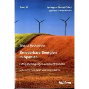  Erneuerbare Energien in Spanien (9783898219525) Mischa 