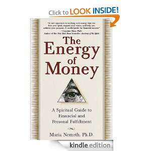   of Money A Spiritual Guide to Financial and Personal Fulfillment