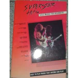  Superstar Hits A b c Music for Beginners Books