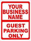 Custom Guest Parking Only Sign Your Business Name