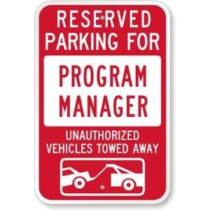  Reserved Parking For Program Manager  Unauthorized 