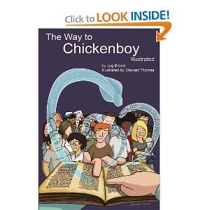  The Way To Chickenboy Illustrated (9780557738533) Jug 