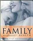 The Hamlyn Encylopedia of Family Health by Michael A