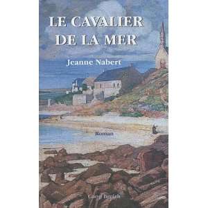  le cavalier de la mer (9782843464195) Jeanne Nabert 