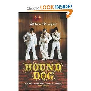  Hound Dog (9780224077750) Richard Blandford Books