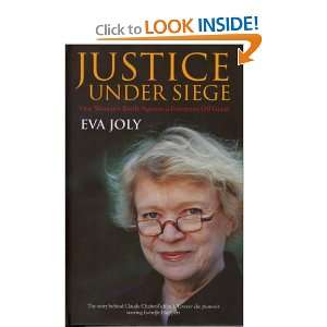  Justice Under Siege (9781905147410) Eva Joly Books