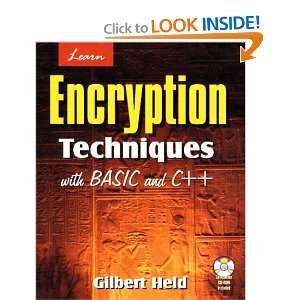 Learn Encryption Techniques with BASIC and C++ [Paperback]
