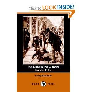  The Light in the Clearing (Illustrated Edition) (Dodo Press 