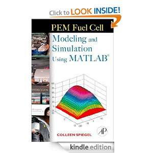 PEM Fuel Cell Modeling and Simulation Using Matlab Colleen Spiegel 