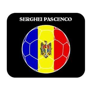  Serghei Pascenco (Moldova) Soccer Mouse Pad Everything 