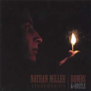  Bombs & a Hustle Nathan Miller Music