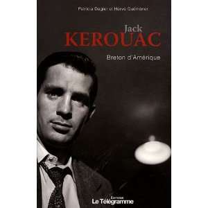  Jack Kerouac Breton dAmÃ©rique (French Edition 