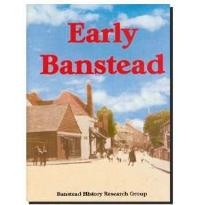    Early Banstead (9780951274156) Richard Stanley Mantle Books