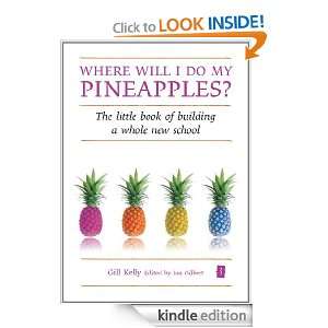 Where will I do my pineapples? The Little Book of building a whole 