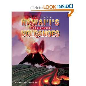  Discover Hawaiis Volcanoes Birth by Fire (9781597008495 