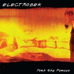  Pink Sky Fences Electrobek Music