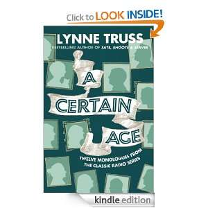 Certain Age Lynne Truss  Kindle Store