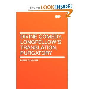  Divine Comedy, Longfellows Translation, Purgatory 