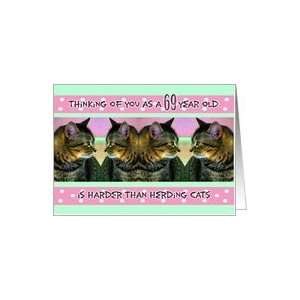  Birthday, 69, Funny, Her, Herding Cats Card Toys & Games