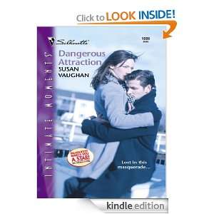 Dangerous Attraction (Harlequin Romantic Suspense) Susan Vaughan 