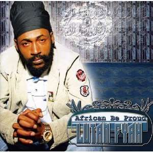  African Be Proud Lutan Fyah Music